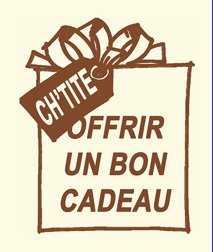 Offrir un bon cadeau de la Chtite